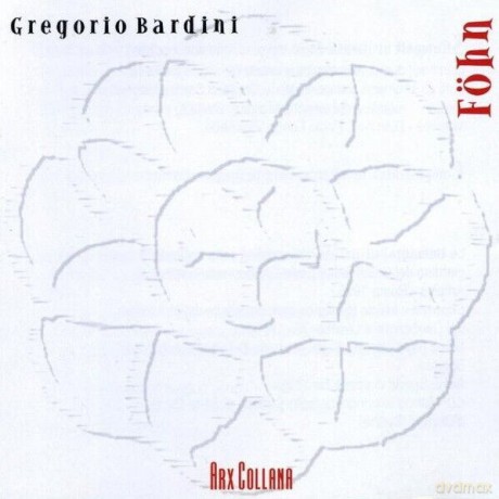 Gregorio Bardini - Fohn [CD]