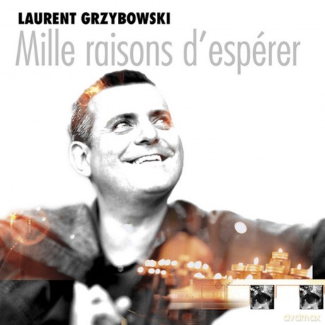 Grzybowski Laurent - Mille Raisons D'Esperer [CD]