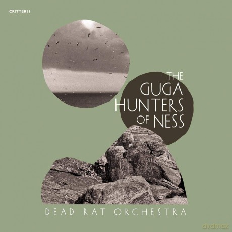 Dead Rat Orchestra: Guga Hunters Of Ness [CD]