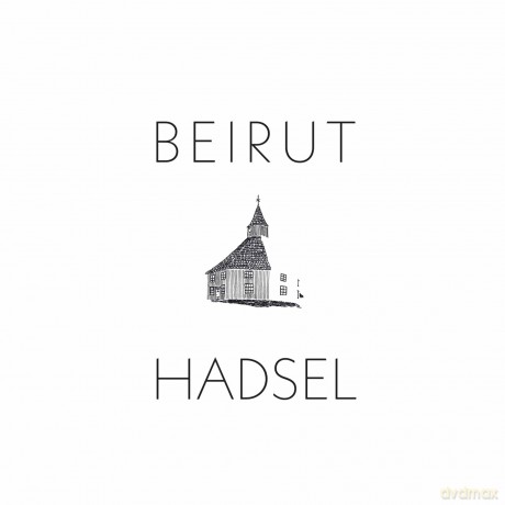 Beirut: Hadsel [CD]