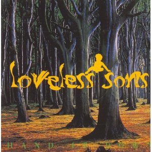 Loveless Sons: Hand It Down [CD]