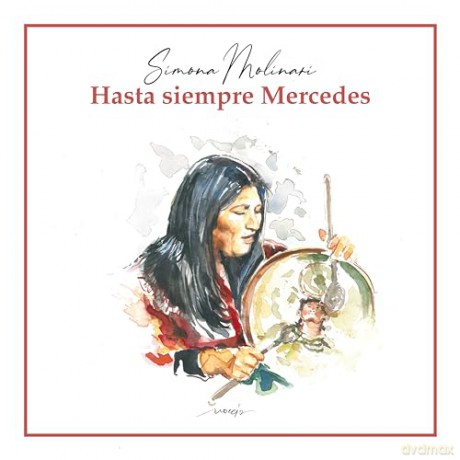 Simona Molinari: Hasta Siempre Mercedes [CD]