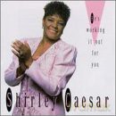 Shirley Caesar: He's Working It Out For You [CD]