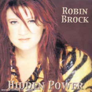 Robin Brock: Hidden Power [CD]