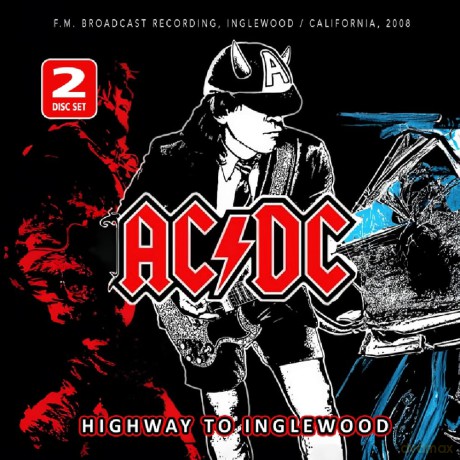 AC/DC: Highway To Inglewood Radio Broadcast (2cd) [CD]