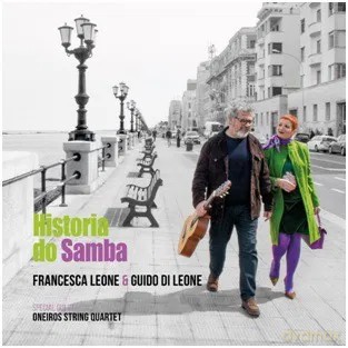 Francesca Leone And Guido Di Leone: Historia Do Samba [CD]