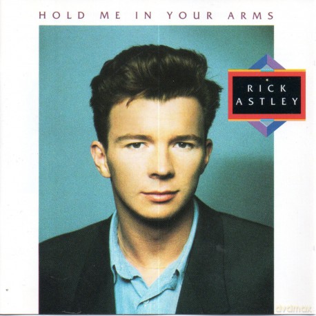 Rick Astley: Hold Me in Your Arms [CD]