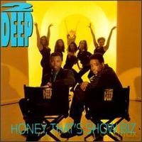 2 Deep: Honey, That's Show Biz [CD]