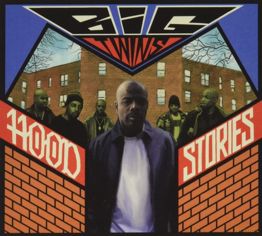 Big Twins: Hood Stories [CD]