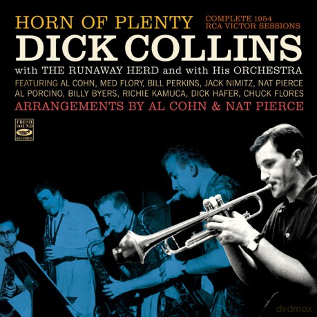 Dick Collins: Horn Of Plenty Complete 1954 Rca Victor Sessions [CD]