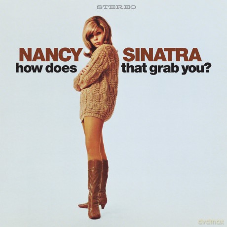 Nancy Sinatra: How Does That Grab You [CD]