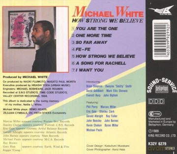 Michael White: How Strong We Believe [CD]