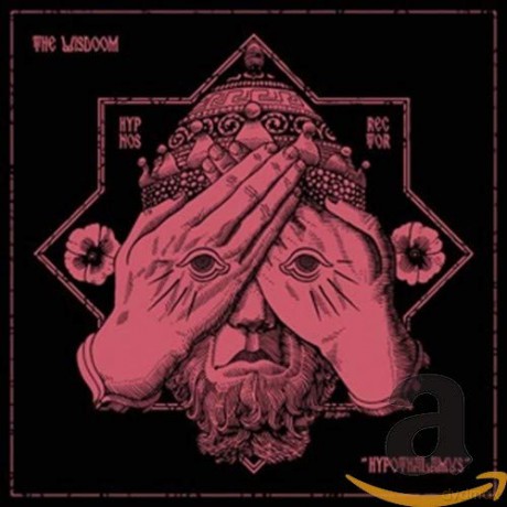 The Wisdom: Hypothalamus [CD]