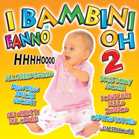 I Bambini Fanno Oh 2 [CD]