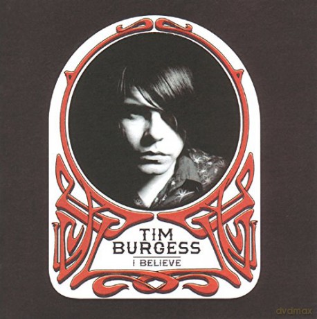 Tim Burgess: I Believe [CD]
