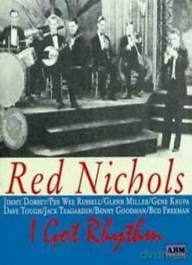 Red Nichols: I Got Rhythm [CD]