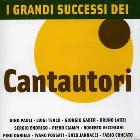 I Grandi Successi Dei Cantautori [CD]