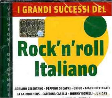 I Grandi Successi Del Rock'N'Roll Italiano [CD]