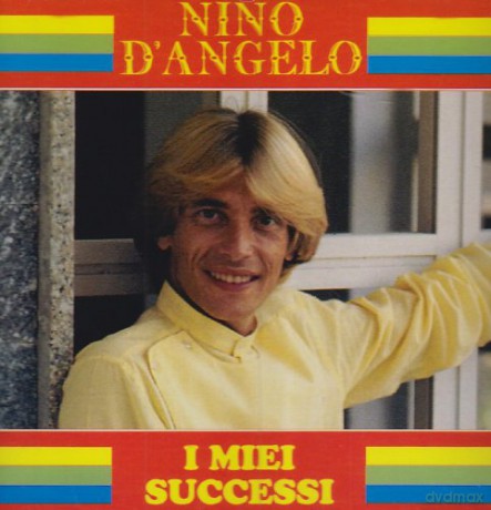 Nino D'Angelo: I Miei Successi [CD]