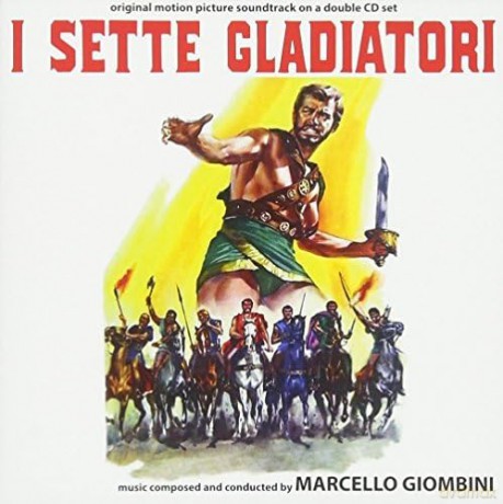Marcello Giombini: I Sette Gladiatori [2CD]