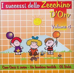 I Successi Dello Zecchino D'Oro Volume 4 [CD]