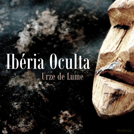 Urze De Lume: Iberia Oculta [CD]