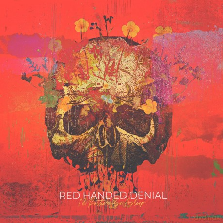 Red Handed Denial: I'D Rather Be Asleep [CD]