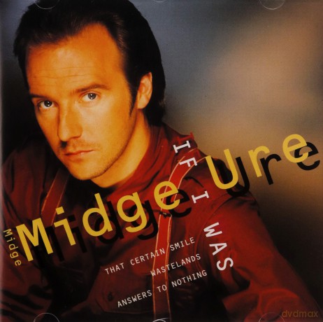 Midge Ure: If I Was [CD]