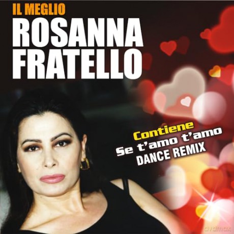 Rosanna Fratello: Il Meglio [CD]
