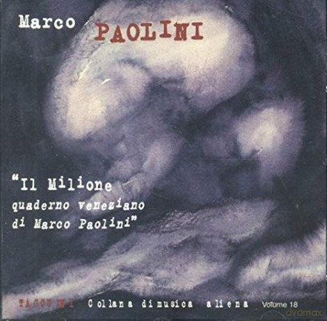 Marco Paolini: Il Milione,Quaderno Veneziano Di Marco Paolini [CD]