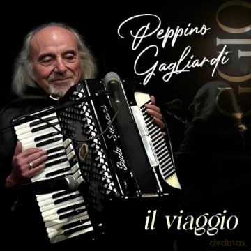 Peppino Gagliardi: Il Viaggio [CD]