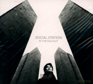 Social Station: In The Fallout [CD]