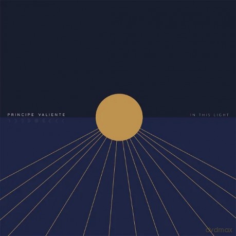 Principe Valiente: In This Light [CD]