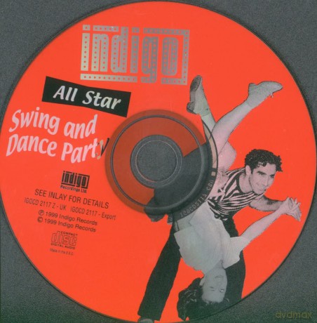 Indigo All Star Swing And Dance Party [CD]