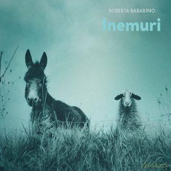 Roberta Barabino: Inemuri [CD]