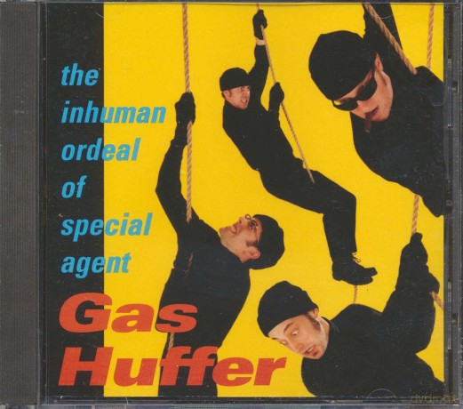Gas Huffer: Inhuman Ordeal of Special Agen [CD]