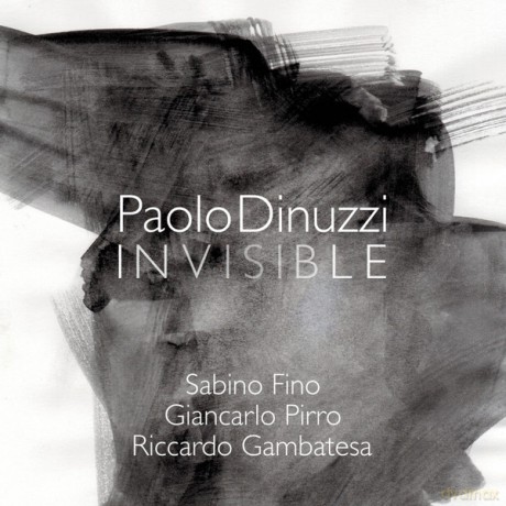 Paolo Dinuzzi: Invisible [CD]