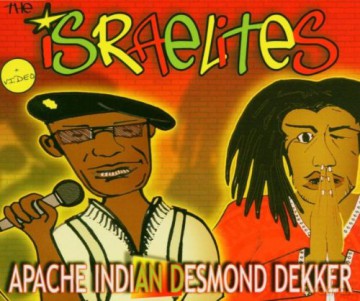 Apache Indian: Israelites [CD]