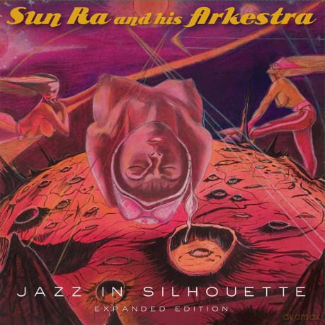 Sun Ra And His Arkestra: Jazz In Silhouette [2CD]