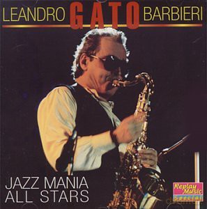 Leandro Gato Barbieri: Jazz Mania All Stars [CD]