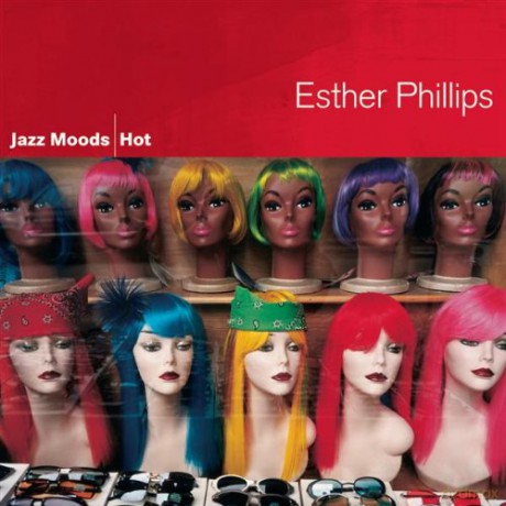Esther Phillips: Jazz Moods - Hot [CD]