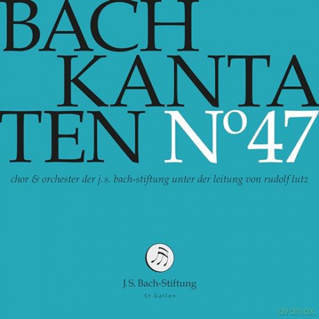 Johann Sebastian Bach - Bach Kantaten No. 47 [CD]
