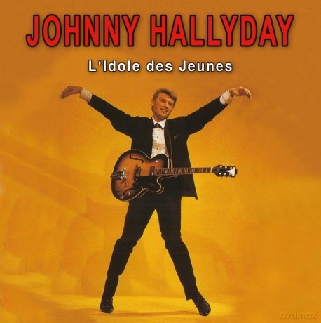 Johnny Hallyday - L'Idole Des Jeunes [CD]