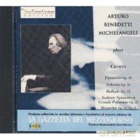 Arturo Benedetti Michelangeli: Joue Chopin [CD]