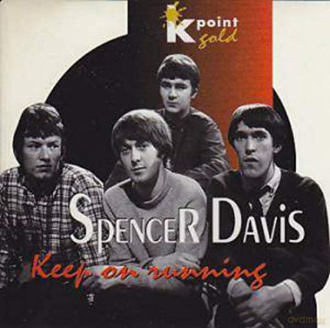 Spencer Davis: Keep On Running [CD]