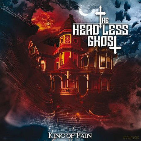 Headless Ghost: King Of Pain [CD]