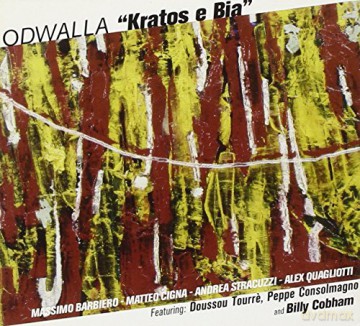Odwalla: Kratos E Bia [CD]