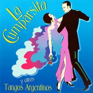 La Cumparsita Y Otros Tangos Argentinos [CD]