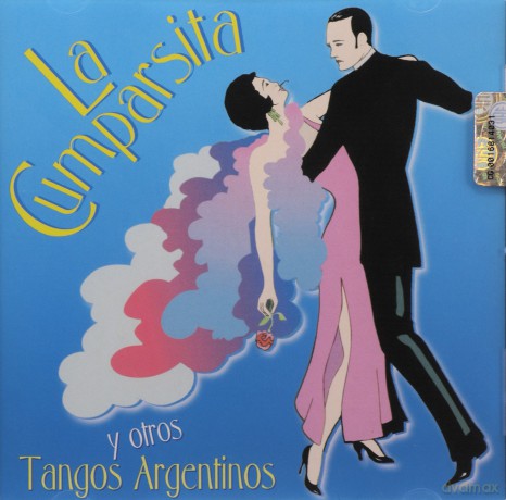 La Cumparsita Y Otros Tangos Argentinos [CD]