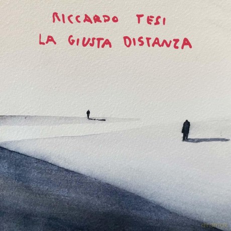 Riccardo Tesi: La Giusta Distanza [CD]